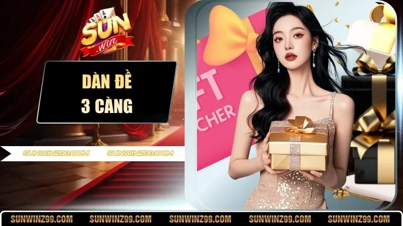 Dàn Đề 3 Càng Khái Niệm, Công Thức, Kỹ Thuật Duy Trì Dàn Đề 1 Sunwin Dàn Đề 3 Càng
