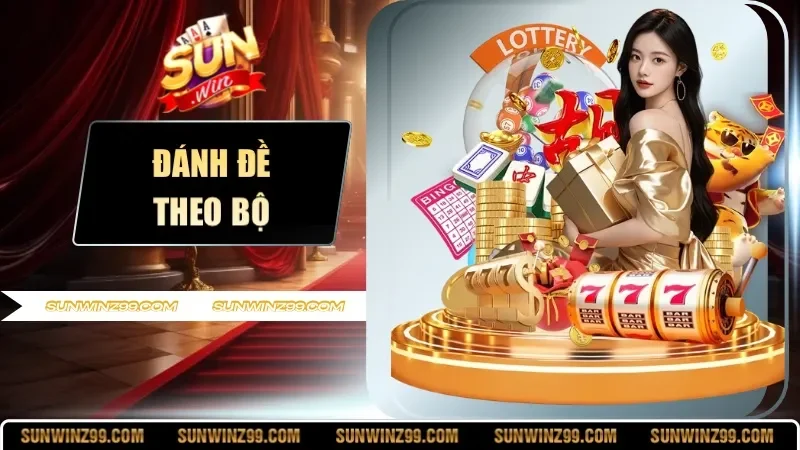 đánh đề theo bộ