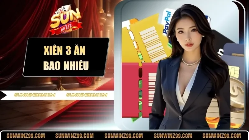 Xiên 3 Ăn Bao Nhiêu